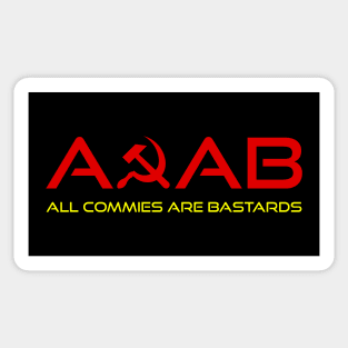 All Commies Are Bastards Sticker